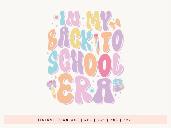 Coquette in My Back to School Era SVG
