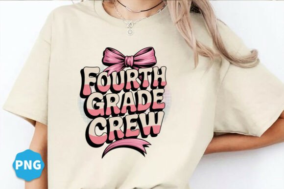 Fourth Grade Crew Back to School Png: A Practical Review for Educators and Creators