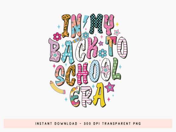 Preppy in My Back to School Era PNG: A Versatile Design for Creative Projects