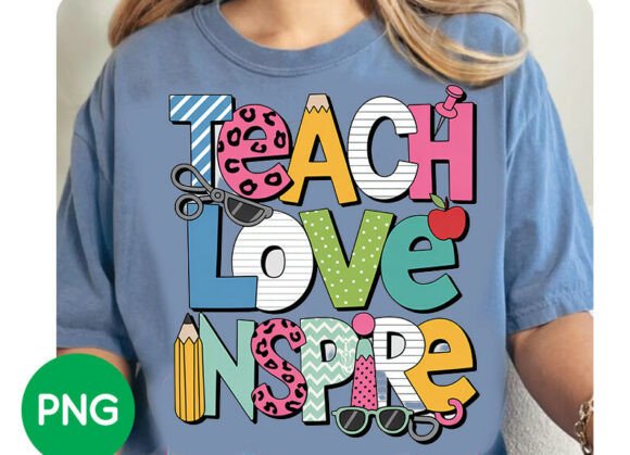Teach Love Inspire PNG Back to School